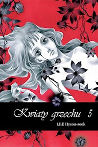 Kwiaty grzechu 5 - Lee Hyeon-sook - książka