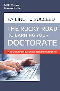 Rocky road to earning a doctorate - Atilla Vuran - ebook