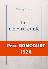 Le Chèvrefeuille - Thierry Sandre - ebook