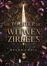 Die Töchter des Witwenzirkels - Megan E. Moll - ebook