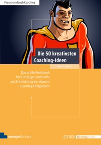 Die 50 kreativsten Coaching-Ideen - Martin Wehrle - ebook