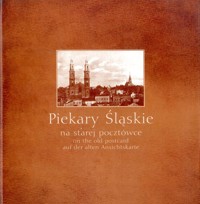 Piekary Śląskie na starej pocztówce - zbiorowa praca - ebook