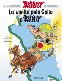 La vuelta pela Galia d'Astérix - René Goscinny - ebook
