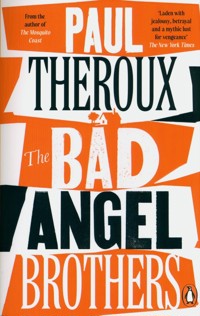 The Bad Angel Brothers - Theroux Paul - książka