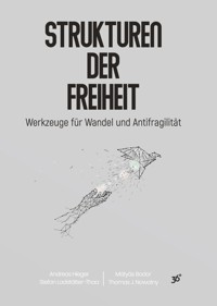 Strukturen der Freiheit - Stefan Ladstätter-Thaa - ebook