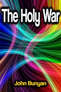 The Holy War - John Bunyan - ebook