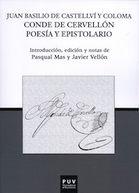 Juan Basilio de Castellví y Coloma Conde de Cervellón - Juan Basilio de Castellví y Coloma - ebook