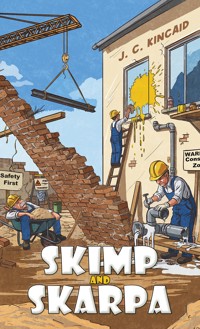Skimp and Skarpa - J. C. Kincaid - ebook