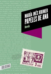 Papeles de Ana - María Inés Krimer - ebook