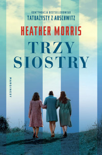 Trzy siostry - Heather Morris - książka