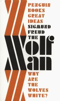 The 'Wolfman' - Sigmund Freud - książka