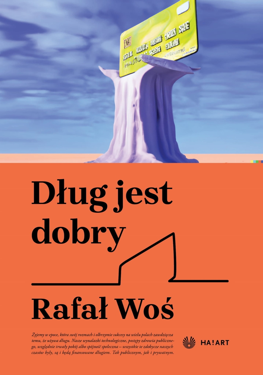 Dług jest dobry - Rafał Woś - ebook + książka