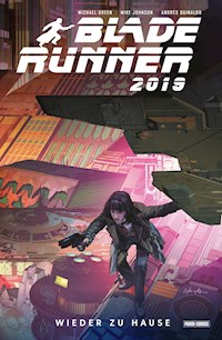 Blade Runner 2019 (Band 3) - Wieder zuhause - Green Michael - ebook