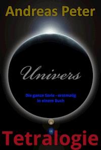Univers Tetralogie - Andreas Peter - ebook