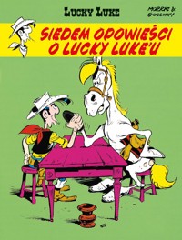 Lucky Luke. Siedem opowieści o Lucky Luke'u -  - książka