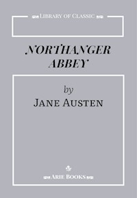 Northanger Abbey - Jane Austen  - ebook