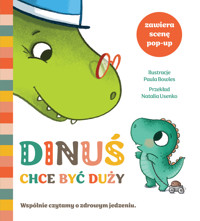 Dinuś chce być duży - Mama Makes Books Ltd - książka