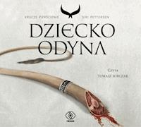 Krucze pierścienie. Dziecko Odyna - Siri Pettersen - ebook + audiobook