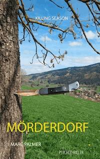 Mörderdorf - Marc Palmer - ebook