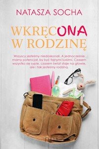 Wkręcona w rodzinę - Natasza Socha - ebook + audiobook + książka