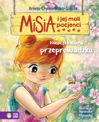 Misia i jej mali pacjenci. Nieoczekiwana przeprowadzka - Aniela Cholewińska-Szkolik - audiobook + książka