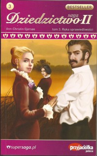 Dziedzictwo II. Ręka sprawiedliwości - Ann Christin Gjersoe - ebook