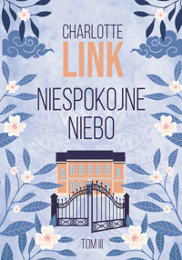Niespokojne niebo - Charlotte Link - ebook + książka