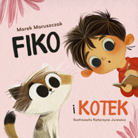 Fiko i kotek - Marek Maruszczak - książka