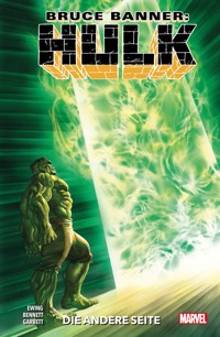 Bruce Banner: Hulk 2 - Die andere Seite - Ewing Al - ebook