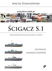 Ścigacz S.1. Prekursorska konstrukcja swoich czasów? - Tomaszewski Maciej - książka