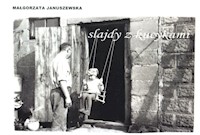 Slajdy z kucykami - Januszewska Małgorzata - książka