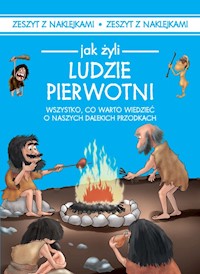 Jak żyli ludzie Ludzie pierwotni - Iwona Czarkowska - książka