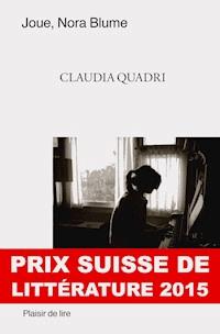 Joue, Nora Blume - Claudia Quadri - ebook