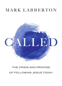 Called - Mark Labberton - ebook