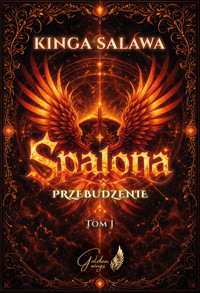 Spalona. Przebudzenie Tom 1