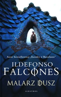 Malarz dusz - Ildefonso Falcones - ebook + książka
