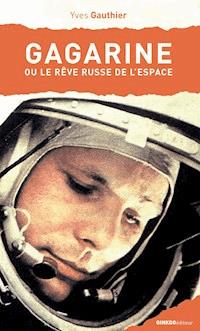 Gagarine - Yves Gauthier - ebook