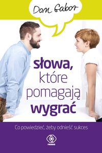 Słowa, które pomagają wygrać - Gabor Don - ebook + książka