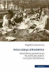 Poza krąg Kwadrygi - Magdalena Amroziewicz - książka