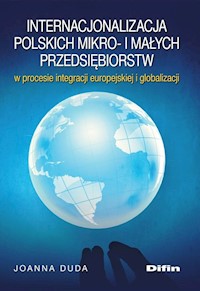 Internacjonalizacja polskich mikro- i małych przedsiębiorstw - Duda Joanna - książka