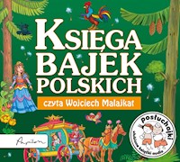 Posłuchajki. Księga bajek polskich - Krzysztof Siejnicki - audiobook