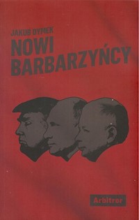 Nowi Barbarzyńcy - Jakub Dymek - książka