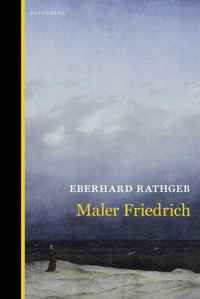 Maler Friedrich - Eberhard Rathgeb - ebook