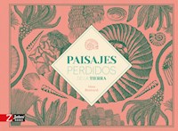 Paisajes perdidos de la Tierra - Bestard Aina - ebook