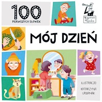 100 pierwszych słówek Mój dzień -  - książka