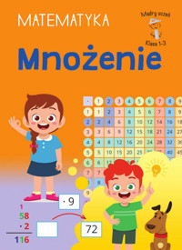 Mądry Uczeń Klasa 1-3. Matematyka. Mnożenie - Malska Tamara - książka