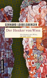 Der Henker von Wien - Gerhard Loibelsberger - ebook