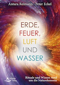 Erde, Feuer, Luft und Wasser - Antara Reimann - ebook