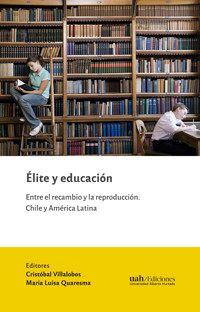 Élite y educación -  - ebook
