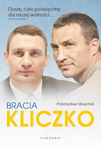 Bracia Kliczko - Przemysław Słowiński - ebook + książka